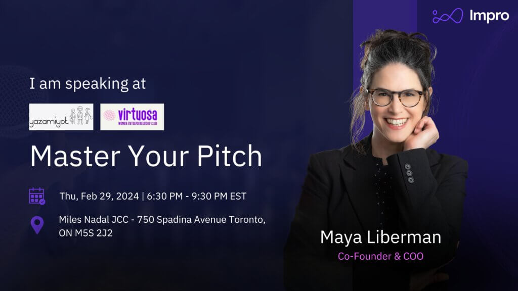 Maya Liberman will be speaking at Master Your Pitch hosted by Organized by Yazamiot Canada