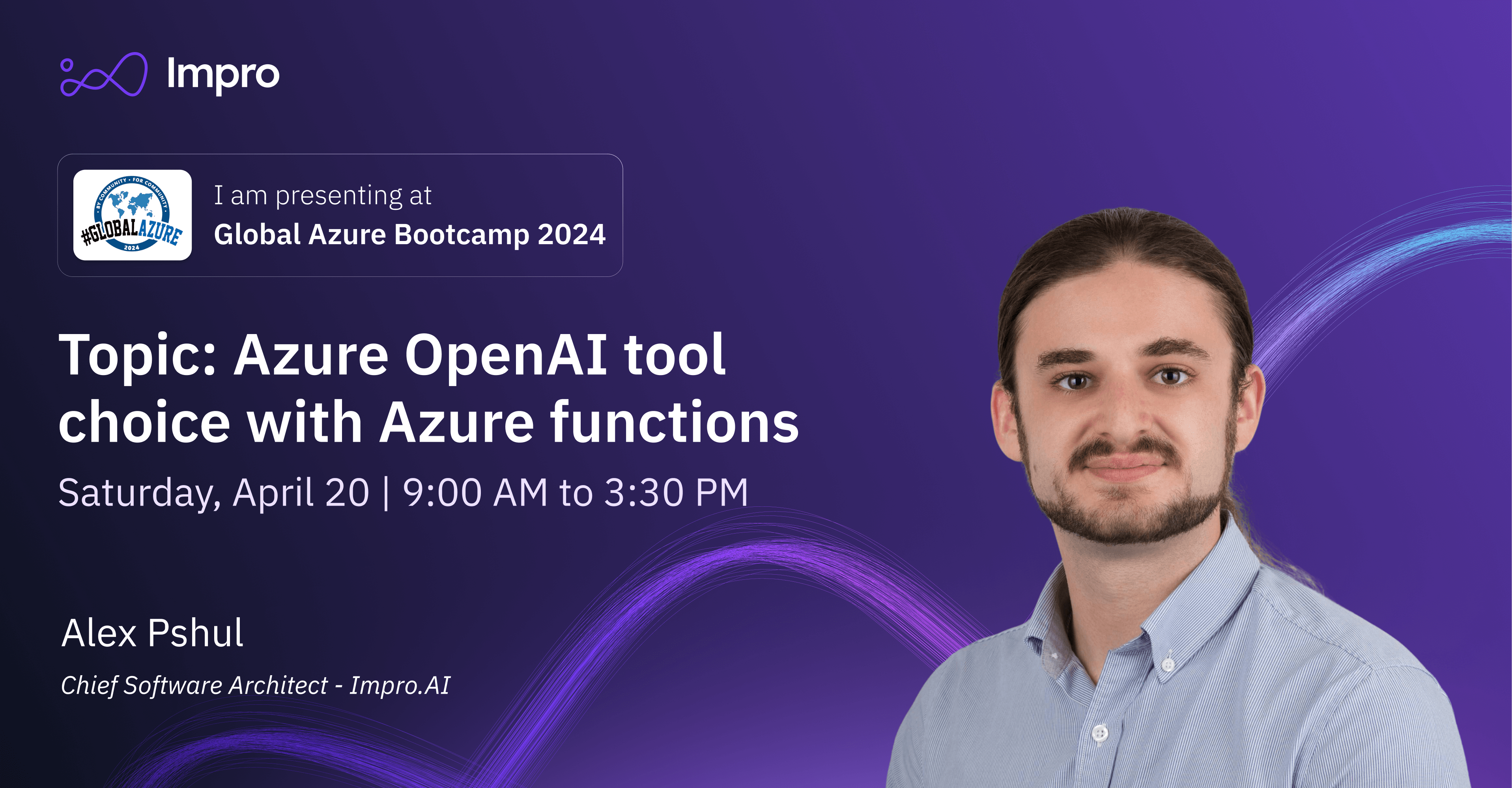 Global Azure Bootcamp 2024 ft. Alex Pshul Impro.AI
